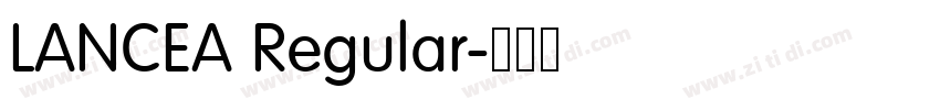LANCEA Regular字体转换 LANCEA Regular字体转换